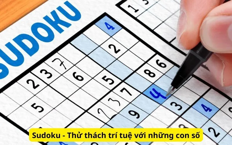Sudoku - Thử thách trí tuệ với những con số