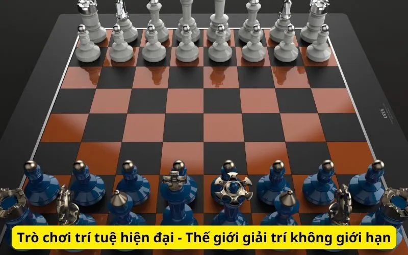 Trò chơi trí tuệ hiện đại - Thế giới giải trí không giới hạn