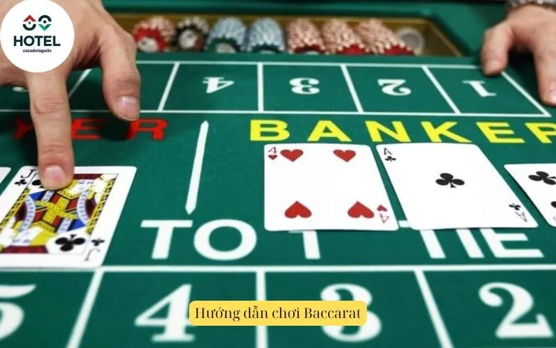 Hướng dẫn chơi Baccarat