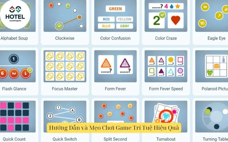 Hướng Dẫn và Mẹo Chơi Game Trí Tuệ Hiệu Quả