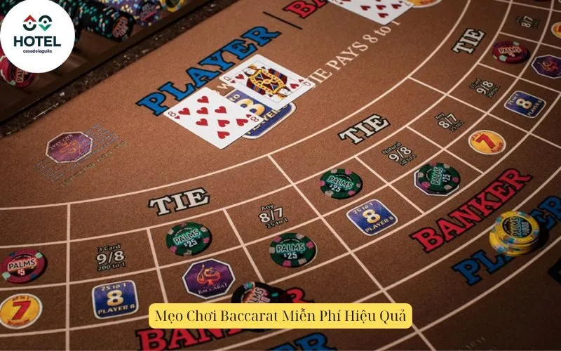 Mẹo Chơi Baccarat Miễn Phí Hiệu Quả