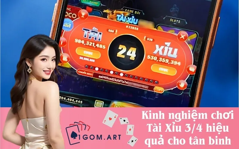 Kinh nghiệm chơi Tài Xỉu 34 hiệu quả cho tân binh