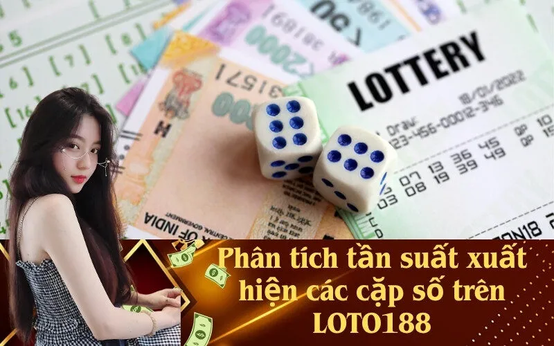 Phân tích tần suất xuất hiện các cặp số trên LOTO188