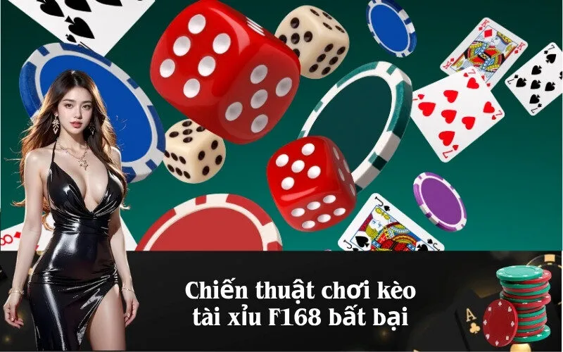 Chiến thuật chơi kèo tài xỉu F168 bất bại