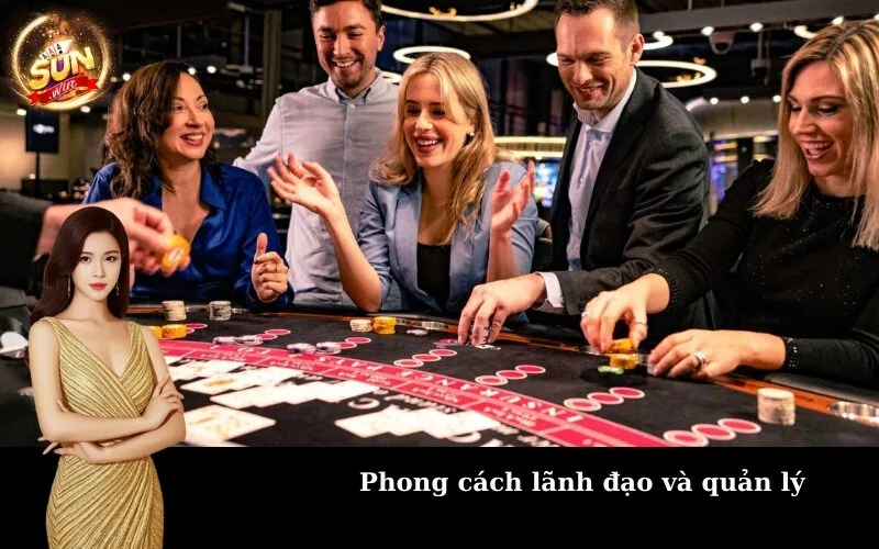 Phong cách lãnh đạo và quản lý